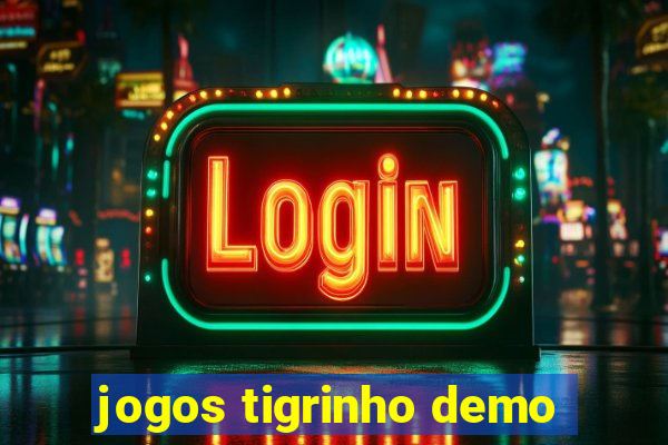 jogos tigrinho demo